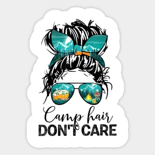 Funny Camp Hair Don't Care Womens Camper Camping Messy Bun Hair Sticker